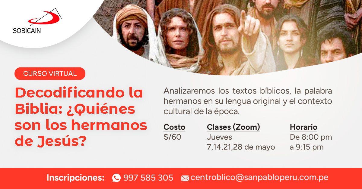 Decodificando la Biblia: ¿Quiénes son los hermanos de Jesús?