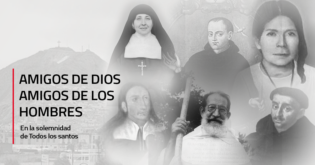 LOS SANTOS: AMIGOS DE DIOS, AMIGOS DE LOS POBRES