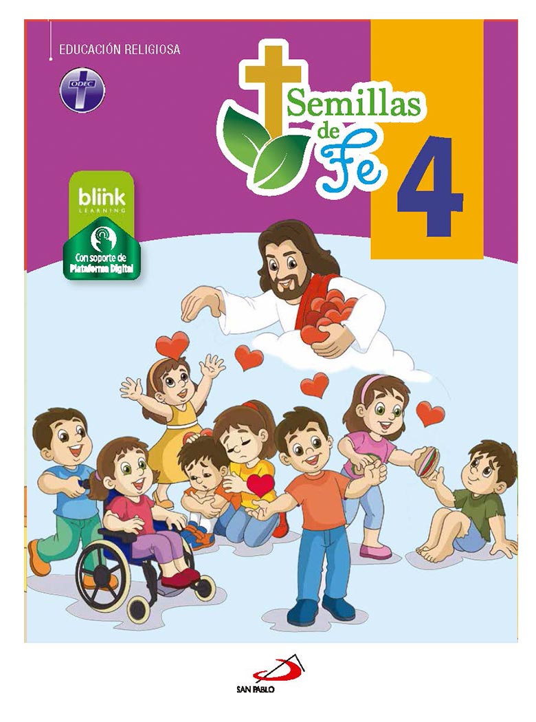 SEMILLAS DE FE / 4to grado de Primaria