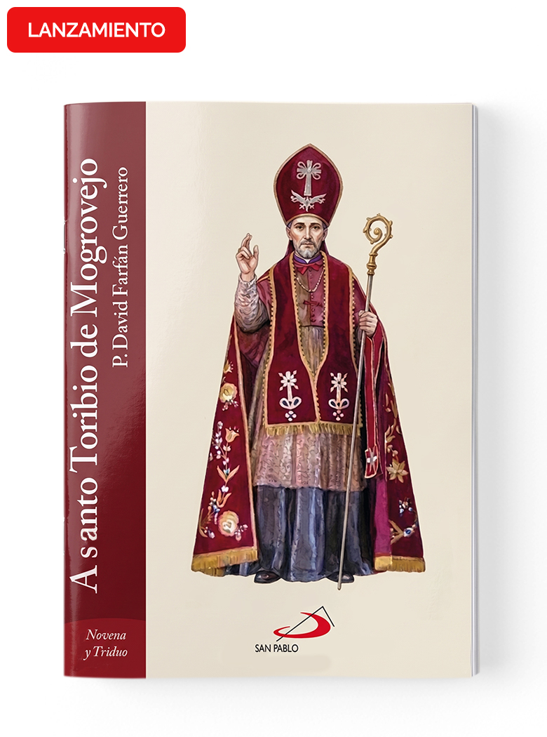 Novena y Triduo: A Santo Toribio de Mogrovejo